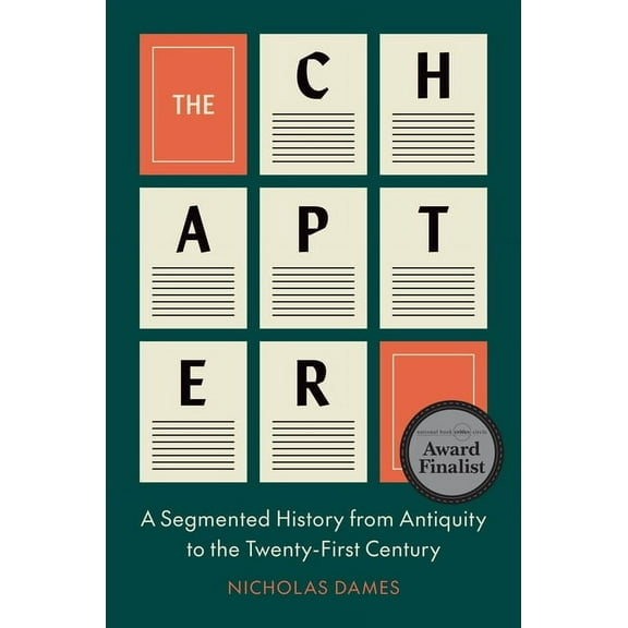 The Chapter: A Segmented History from Antiquity to the Twenty-First Century, (Hardcover)