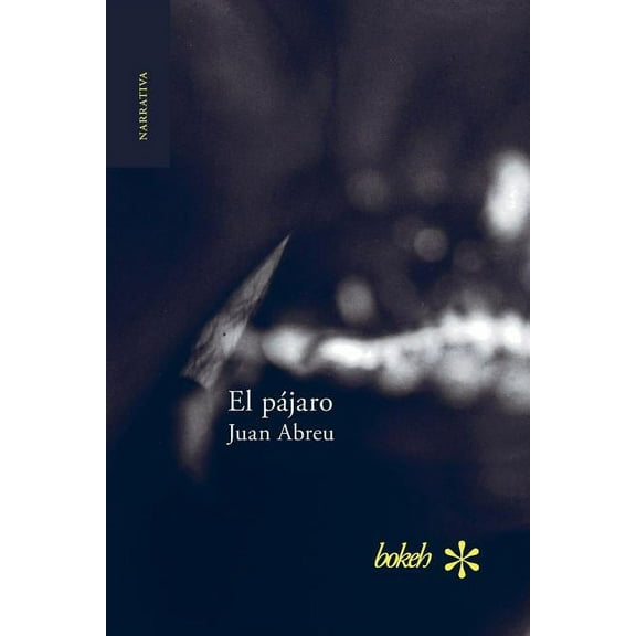 El pájaro, (Paperback)