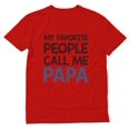 thumbnail image 1 of Tstars Mens Gifts for Dad Father's Day Shirts My Favorite People Call Me Papa Shirt Gift for Grandpa Father Cool Best Gift for Dad T Shirt, 1 of 1