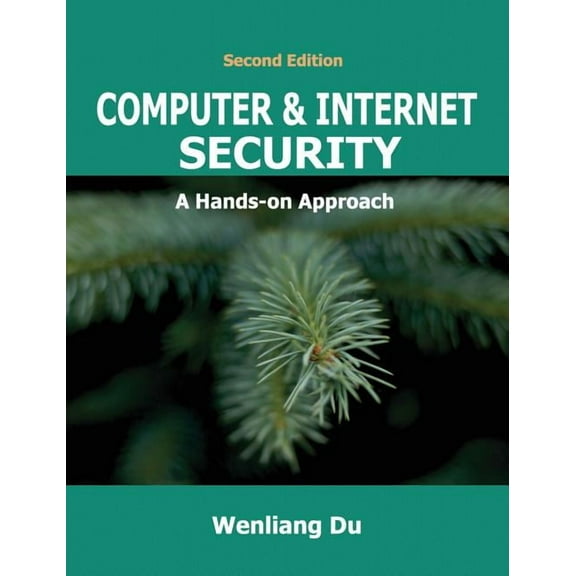 Computer & Internet Security: A Hands-on Approach, (Hardcover)