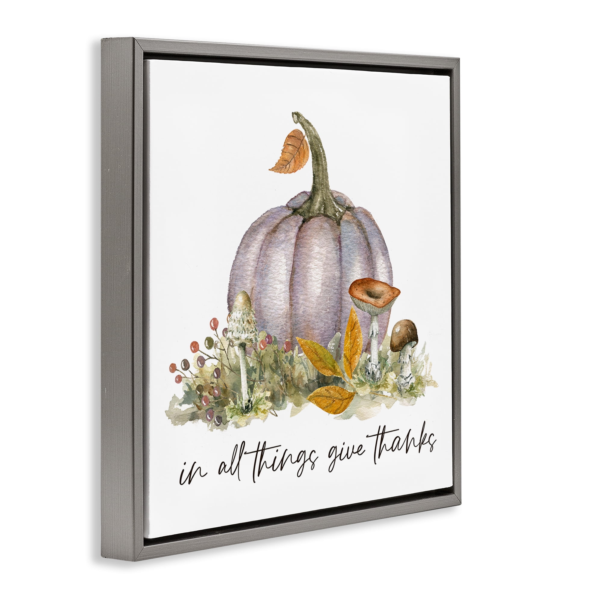 Stupell Industries Give Thanks Pumpkins Botanical & Floral Painting Gray Floater Framed Canvas Art Prints Wall Art, 25 x 25