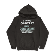 Funny Paint Consultant T-Shirt - I'm the Okayest!