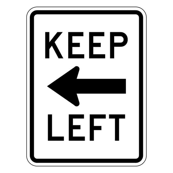 Lyle Keep Left Traffic Sign,24" x 18" R4-8A-18HA