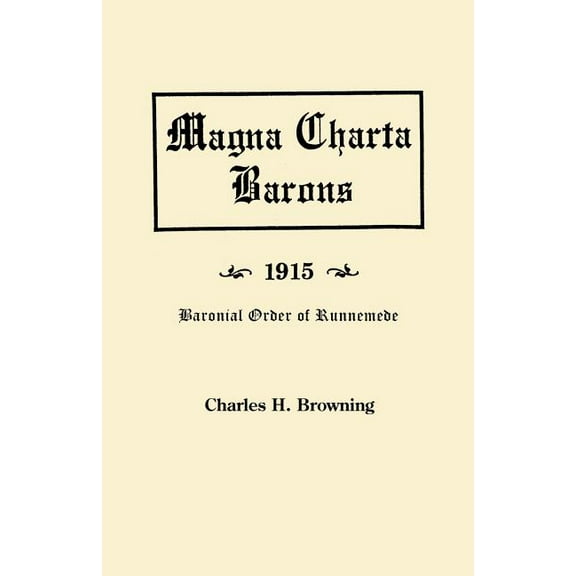 Magna Charta Barons, 1915. Baronial Order of Runnemede, (Paperback)