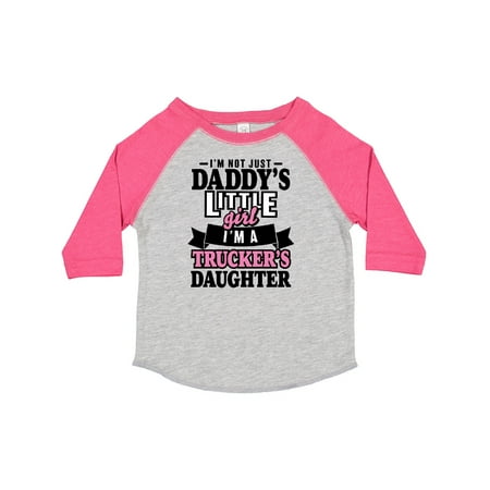 

Inktastic Im Not Just Daddys Little Im a Truckers Daughter Gift Toddler Toddler Girl T-Shirt