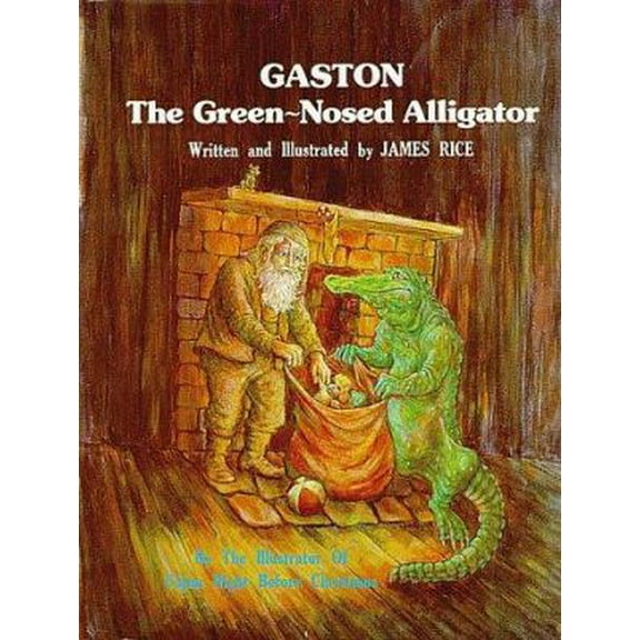 Pre-Owned Gaston, the Green-Nosed Alligator (Hardcover) 0882890492 9780882890494