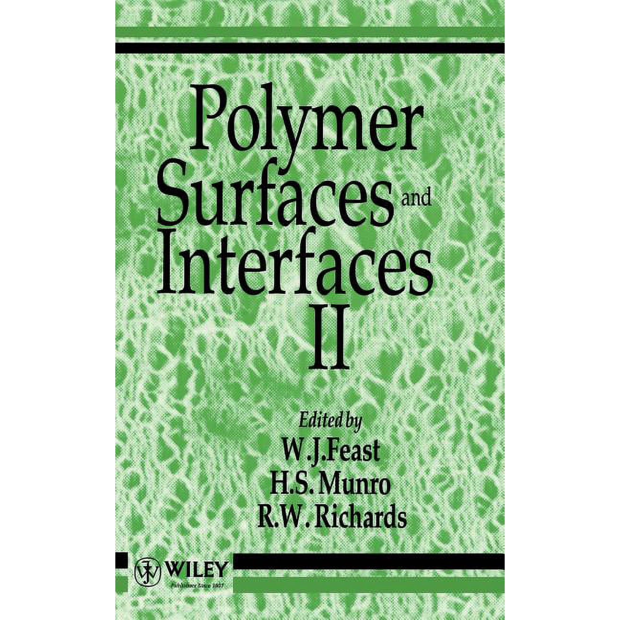 Polymer Surfaces Interfaces II (Hardcover)