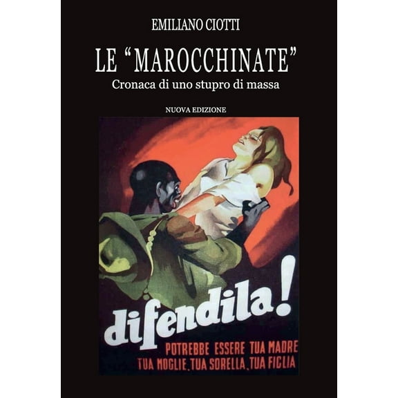 "Le marocchinate" cronaca di uno stupro di massa, (Paperback)