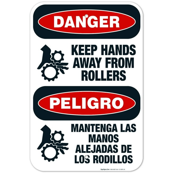 Keep Hands Away From Rollers Bilingual Sign, OSHA Danger Sign, 12x18 Aluminum