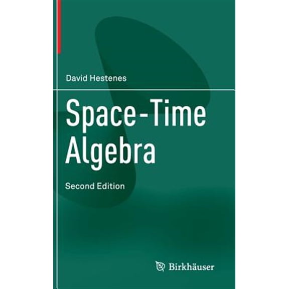 Pre-Owned Space-Time Algebra (Hardcover)