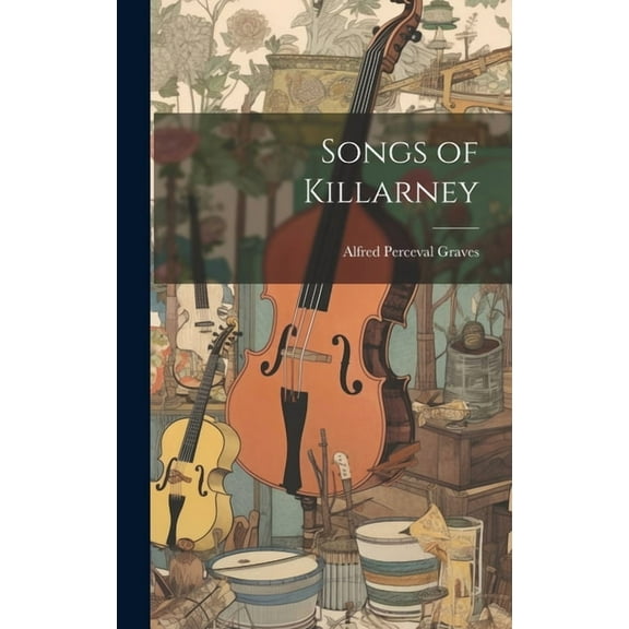 Songs of Killarney (Hardcover)