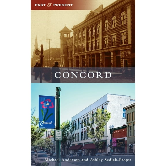 Past and Present: Concord (Hardcover)