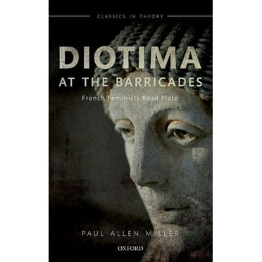 Diotima at the Barricades Clth C, (Hardcover)