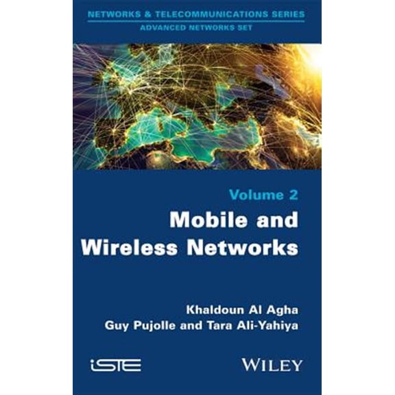 Pre-Owned Mobile and Wireless Networks (Networks & Telecommunications Series: Advanced Network Set)