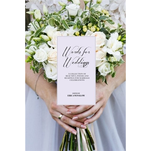 Pre-Owned Words for Weddings: A Collection of Readings, Poetry and Prose (Paperback)