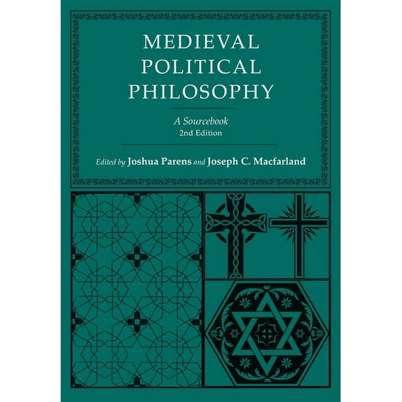 Agora Editions Medieval Political Philosophy: A Sourcebook, (Hardcover)
