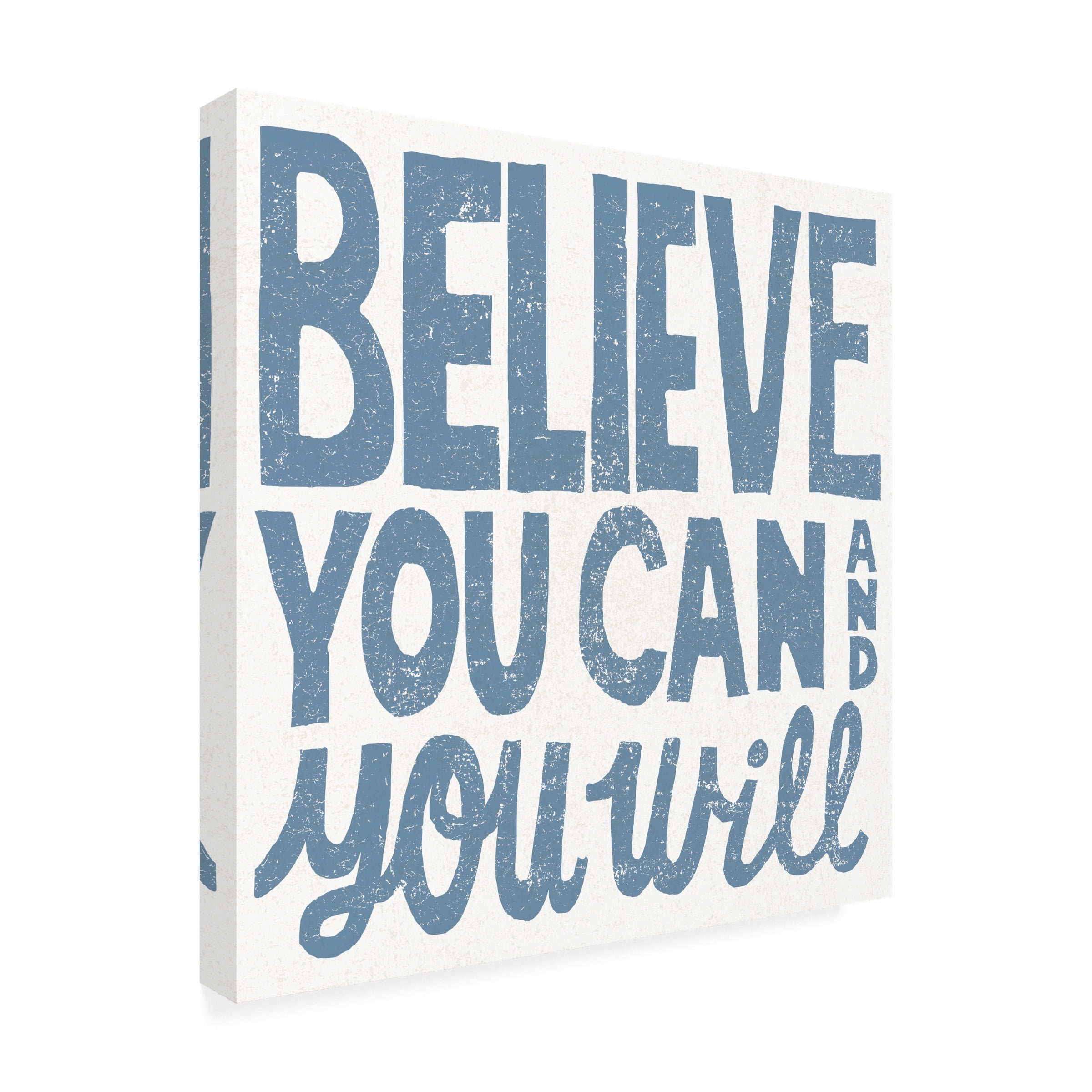 Trademark Fine Art 'Believe You Can' Canvas Art by Michael Mullan