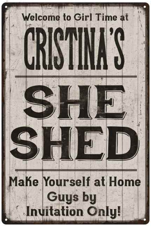 CRISTINA'S She Shed Sign Lady Cave Gift 8 x 12 High Gloss Metal 208120082440