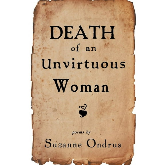 Death of an Unvirtuous Woman (Paperback) by Suzanne Ondrus