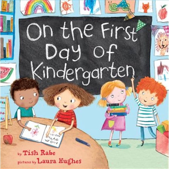 Pre-Owned On the First Day of Kindergarten: A Kindergarten Readiness Book for Kids (Hardcover) 0062348345 9780062348340