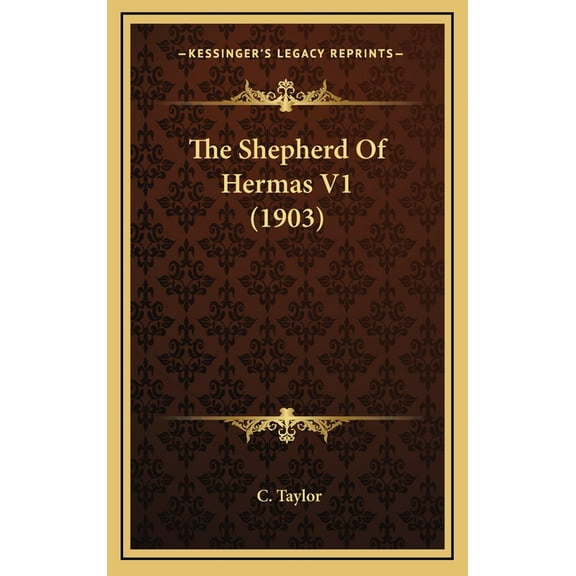 The Shepherd Of Hermas V1 (1903) (Hardcover)
