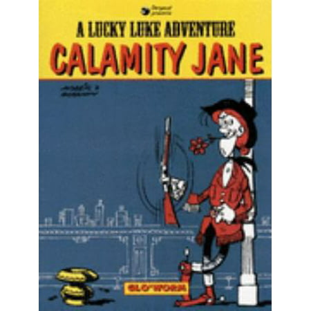 Lucky Luke: Calamity Jane [Paperback - Used]