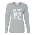 thumbnail image 2 of Wild Bobby I'm Only Talking to My Dog Today Dog Lover Women Graphic Long Sleeve Tee, Heather Grey, Medium, 2 of 5
