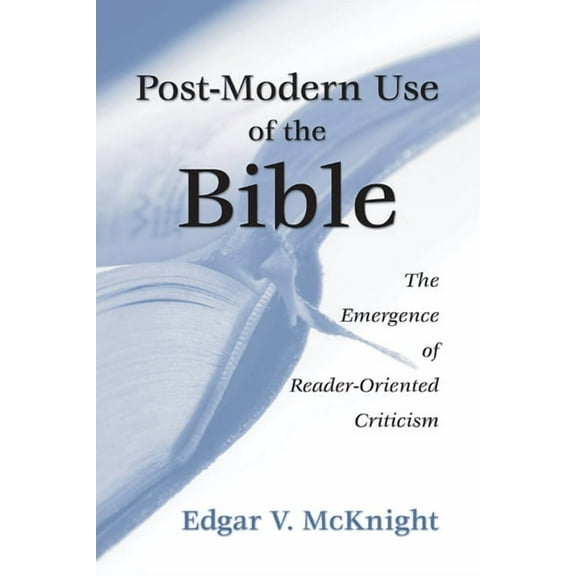 Postmodern Use of the Bible (Paperback)