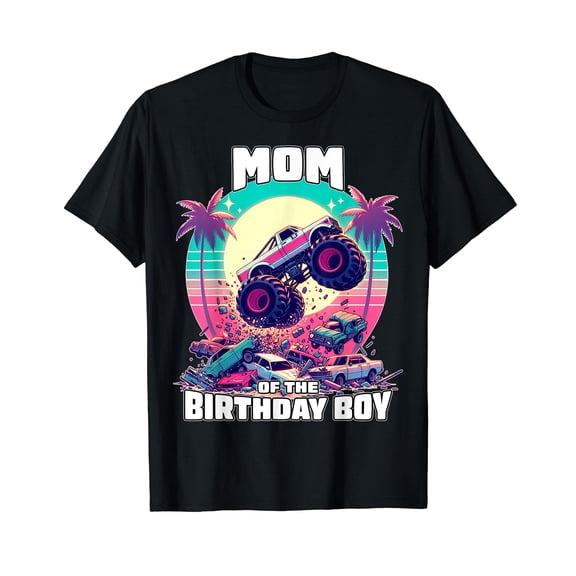 Monster Truck Mom of The Birthday Boy Shirt for Mom Women T-Shirt