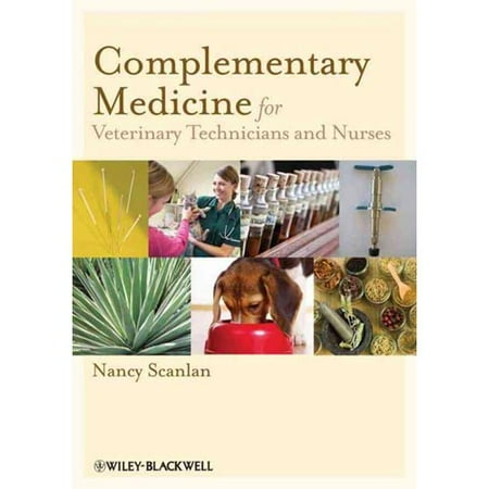 Complementary Medicine for Veterinary Technicians and Nurses