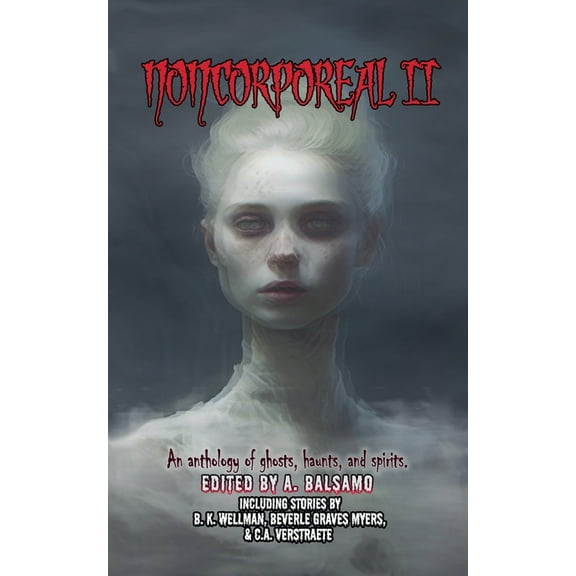 Noncorporeal Noncorporeal II, Book 2, (Paperback)