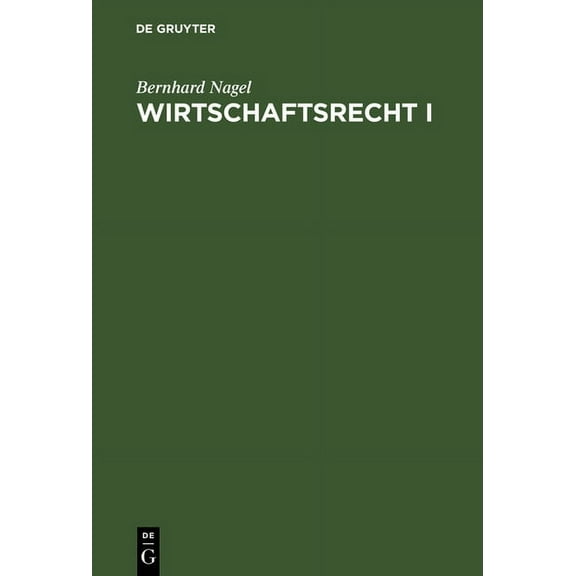 Wirtschaftsrecht I, (Hardcover)