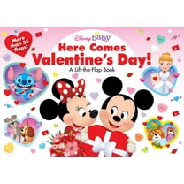 Disney Baby: Here Comes Valentine's Day!: A Lift-The-Flap Book, (Board Book)