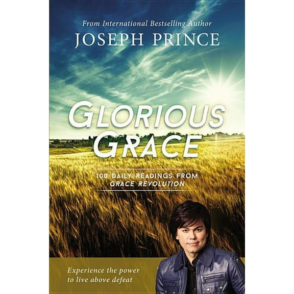 Glorious Grace : 100 Daily Readings from Grace Revolution (Paperback)