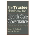 thumbnail image 1 of Pre-Owned The Trustee Handbook for Health Care Governance (Hardcover) 0787958859 9780787958855, 1 of 1