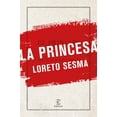 thumbnail image 1 of La princesa Espasa 9788467055665, 1 of 2