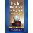 thumbnail image 1 of Pre-Owned Baseball Hall of Fame Autographs : A Reference Guide, 2D Ed., 1 of 1