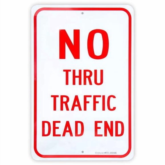 Large No Thru Traffic Sign Dead End Sign 18""x 12"" .04"" Aluminum Reflective Sign Rust Free Aluminum-UV Protected and Weatherproof