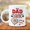 thumbnail image 5 of Personalized Dog Dad Mug Best Fluffin Cat Dad Ever Coffee Mugs Cup 11oz 15oz Birthday Christmas Father's Day Gifts From For Dads Puppy Lovers Owners Custom Name (QUOTE 4)), 5 of 8