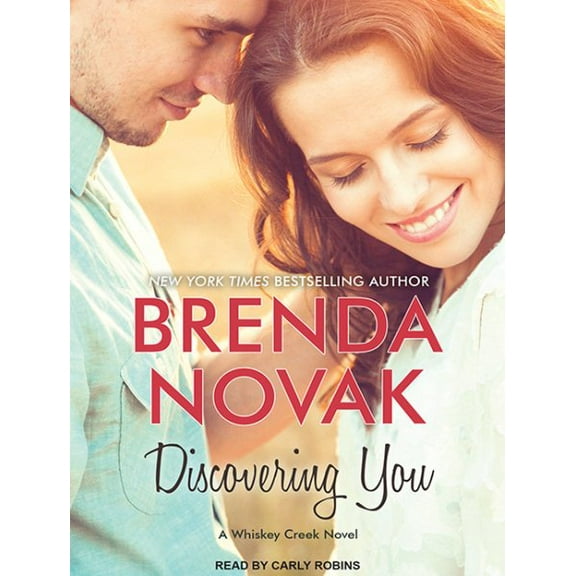 Whiskey Creek: Discovering You (Audiobook)