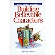 The Writer's Digest Sourcebook for Building Believable Characterwriter's Digest Sourcebook for Building Believable Characters S (Hardcover)
