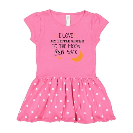 

Inktastic I Love My Little Sister to the Moon and Back Gift Toddler Girl Dress