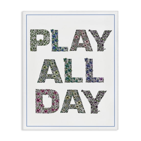 Stupell Industries Play All Day in Florals Canvas Wall Art, design by Jennifer Stith, 48 x 36