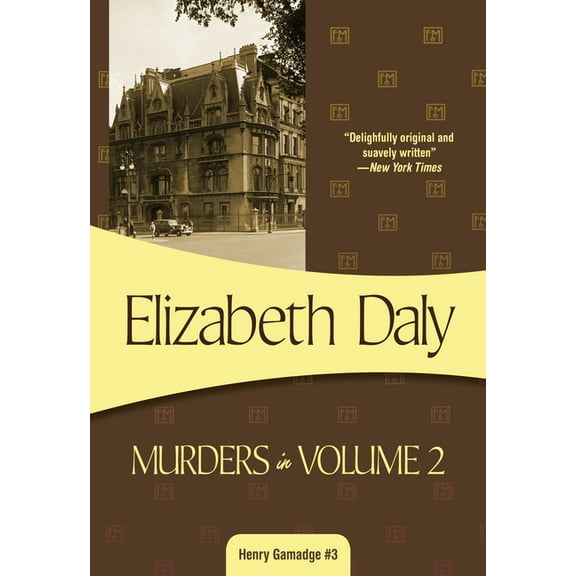 Henry Gamadge Murders in Volume 2, Book 3, (Paperback)