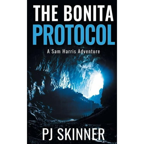 Sam Harris Adventure The Bonita Protocol: Large Print, Book 5, (Paperback)