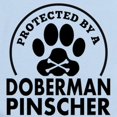 thumbnail image 2 of CafePress - Protected By A Doberman Pinscher Body Suit - Baby Light Bodysuit, 2 of 4