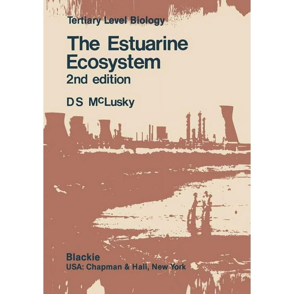 Tertiary Level Biology The Estuarine Ecosystem, (Paperback)