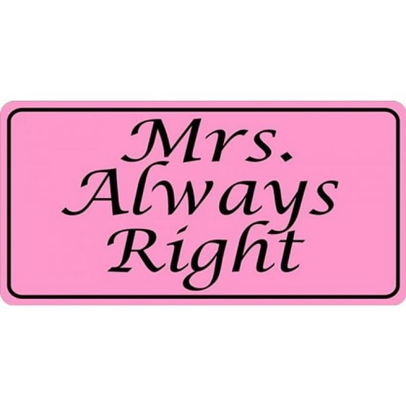 Mrs. Always Right Photo License Plate
