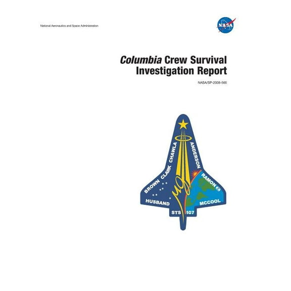 Columbia Crew Survival Investigation Report (Hardcover)