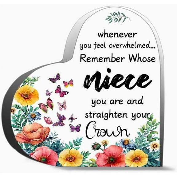 Whenever You Feel Overwhelmed Remember Whose Niece You Are And Straighten Your Crown Inspirational Gifts For Friends, Gifts For Family Coworker Home Decorative Signs,4x4 inch
